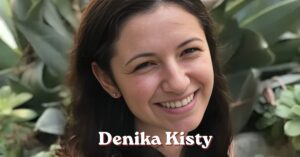 Denika Kisty